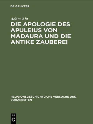 cover image of Die Apologie des Apuleius von Madaura und die antike Zauberei